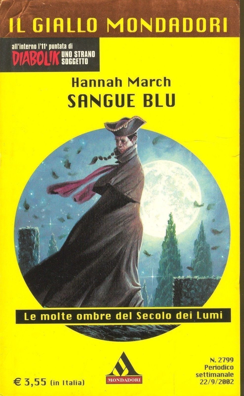 SANGUE BLU - HANNAH MARCH - GIALLO MONDADORI N. 2799
