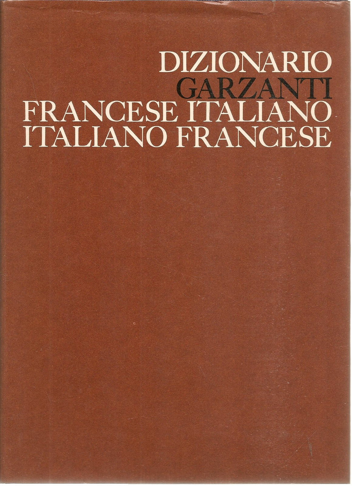 DIZIONARIO FRANCESE - ITALIANO  ITALIANO FRANCESE