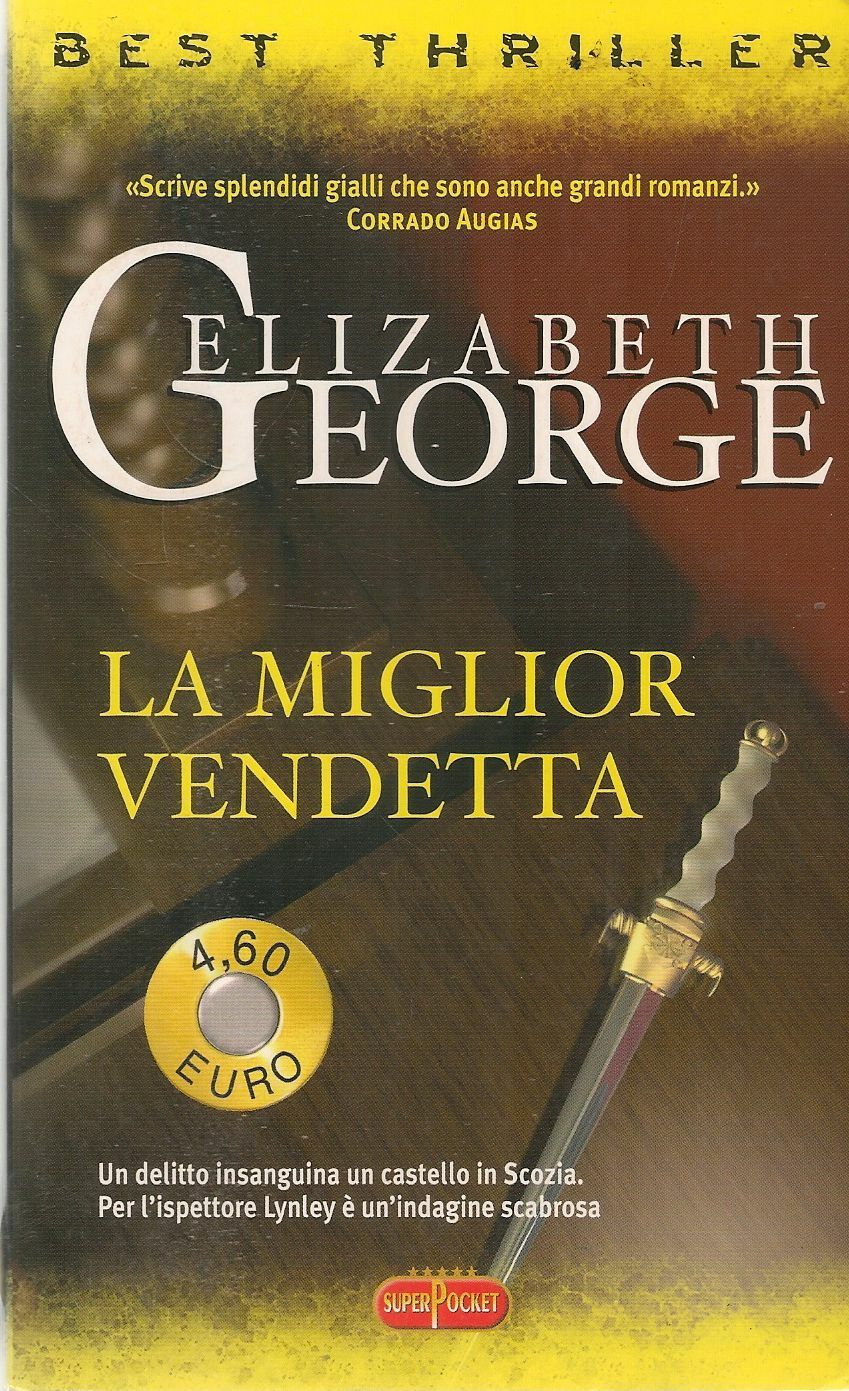 LA MIGLIOR VENDETTA - ELIZABETH GEORGE