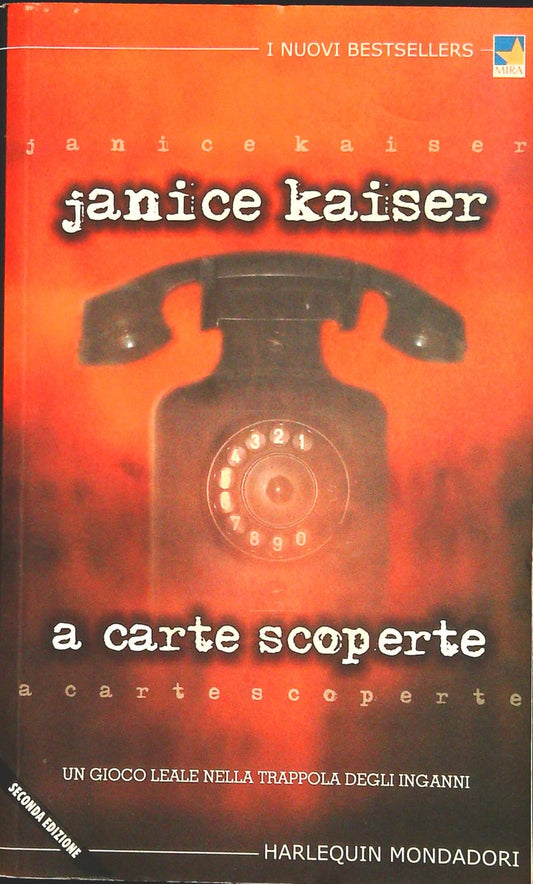 A CARTE SCOPERTE - JANICE KAISER