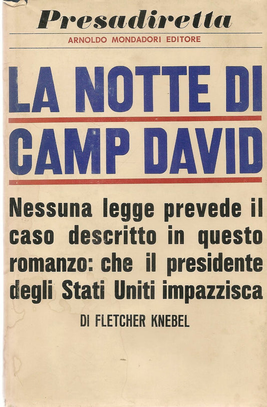 LA NOTTE DI CAMP DAVID - FLETCHER KNEBEL