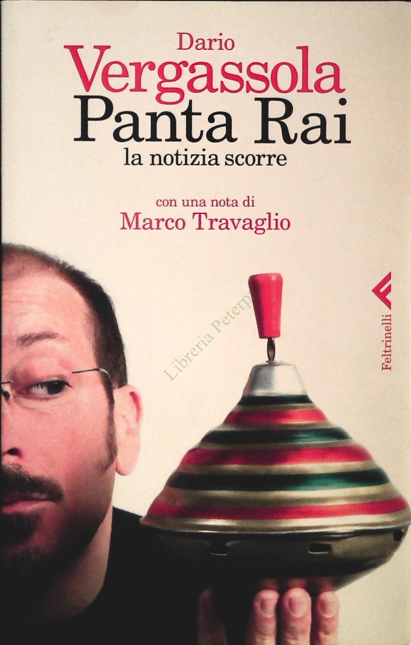 PANTA RAI - DARIO VERGASSOLA - FELTRINELLI 2012 - OUTLET DEL LIBRO