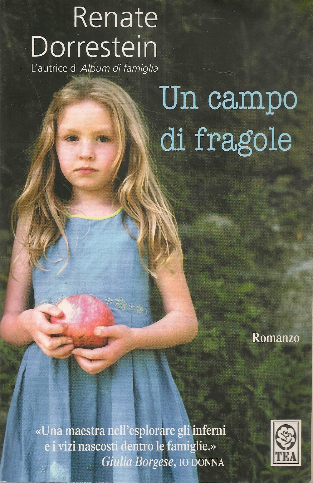 UN CAMPO DI FRAGOLE - RENATE DORRESTEIN