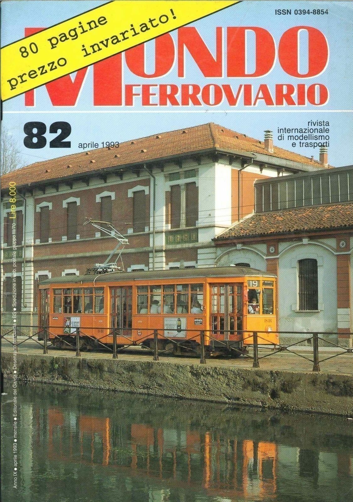 MONDO FERROVIARIO N. 82 - APRILE 1993