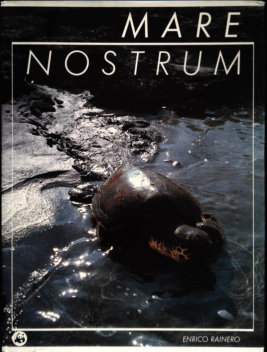 MARE NOSTRUM - ENRICO RAINERO