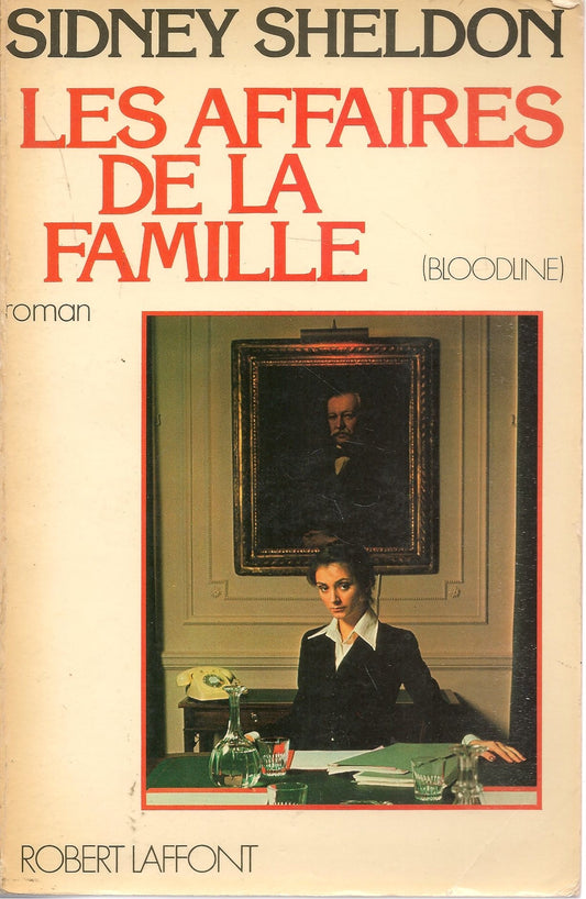 LES AFFAIRES DE LA FAMILLE - SIDNEY SHELDON   FRENCH TEXY