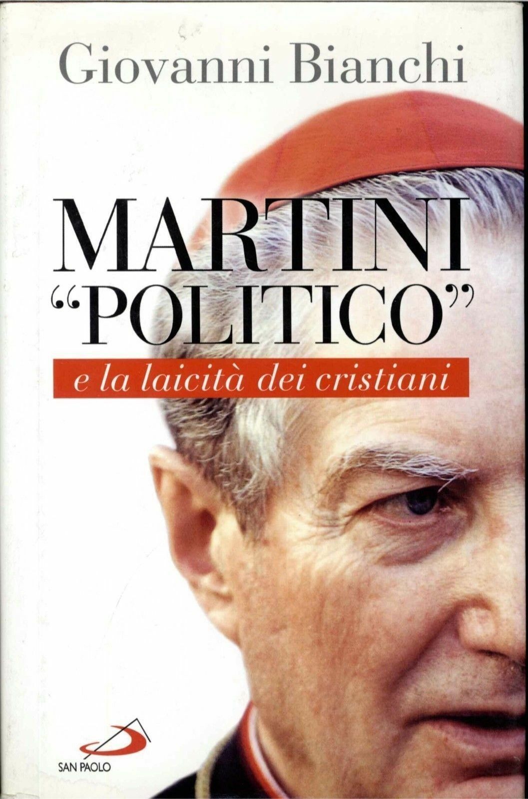 MARTINI POLITICO - GIOVANNI BIANCO