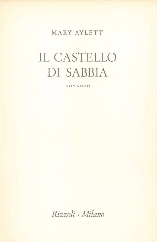 IL CASTELLO DI SABBIA - MARY AYLETT