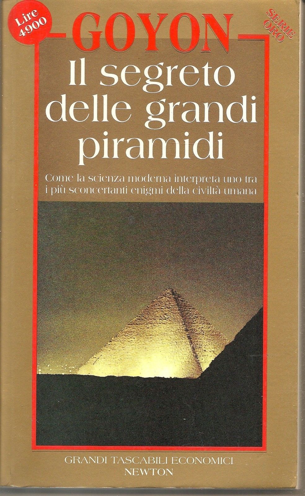 IL SEGRETO DELLE GRANDI PIRAMIDI - GEORGES GOYON