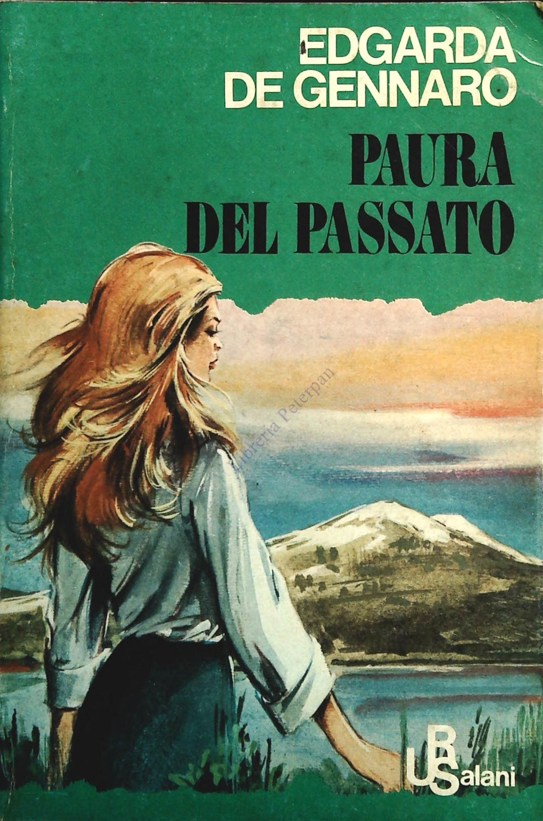 PAURA DAL PASSATO - EDGARDA DE GENNARO - SALANI 1977