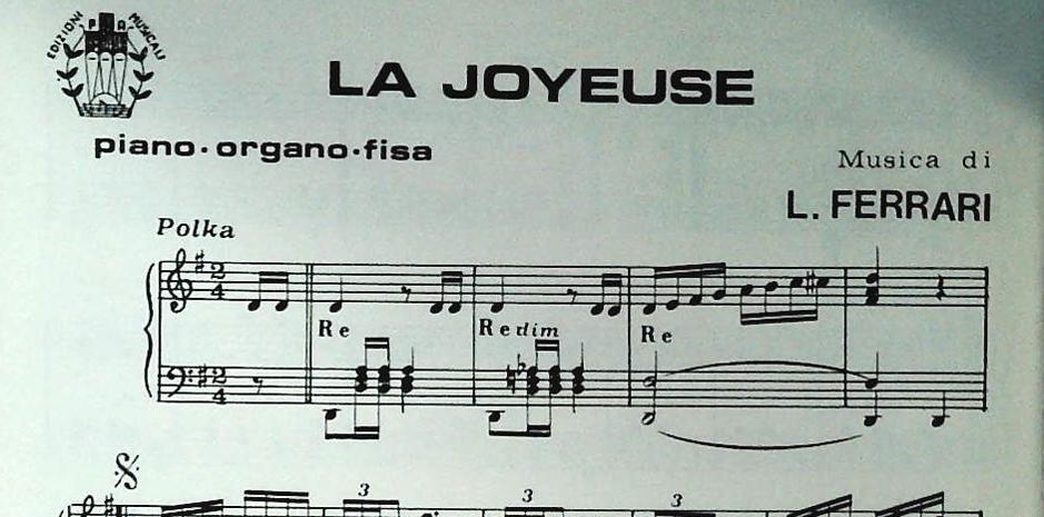 LOUIS FERRARI - LA JOYEUSE-LA CHIMNERE - SPARTITO-SHEET MUSIC