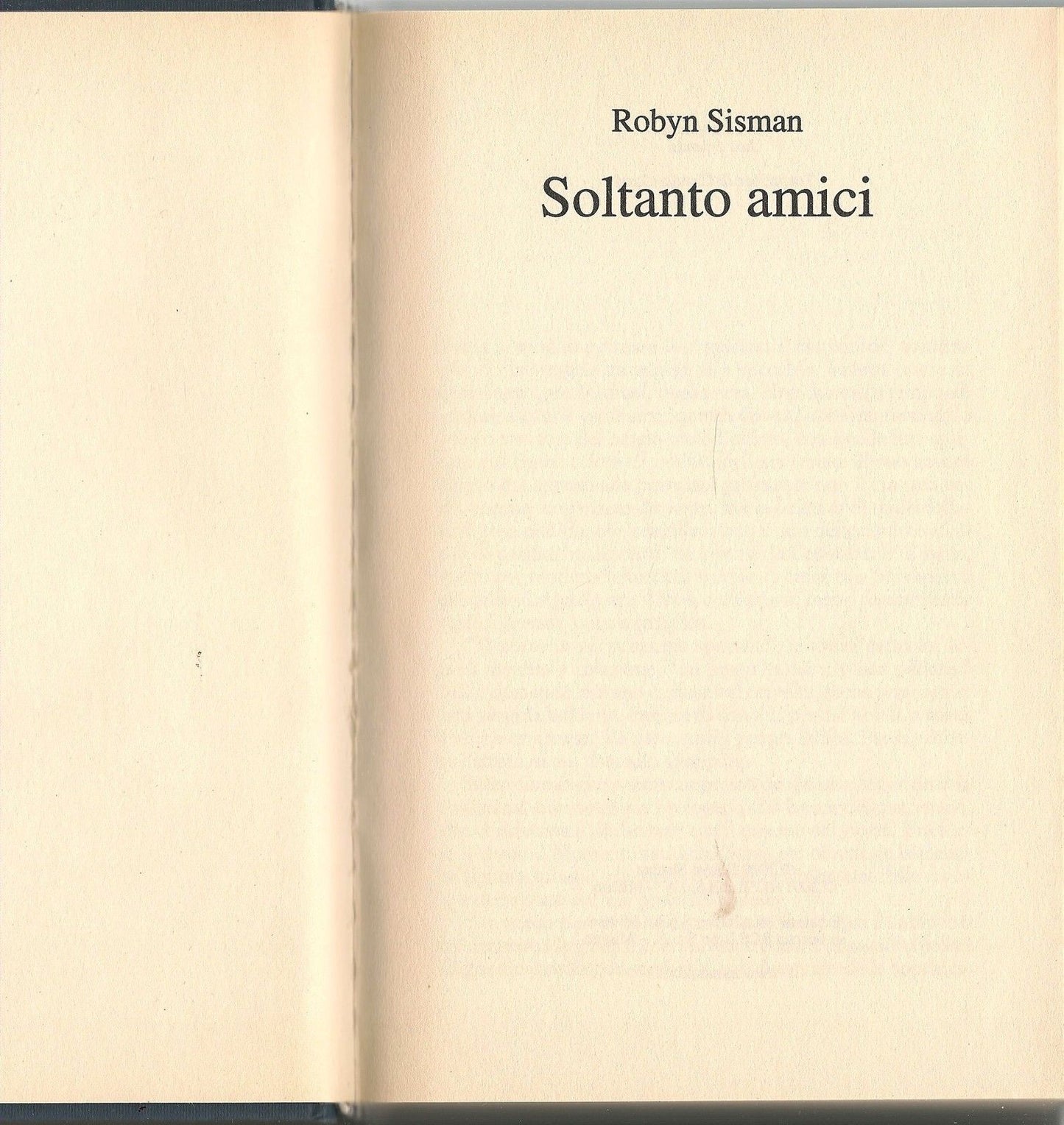 SOLTANTO AMICI - ROBYN SISMAN