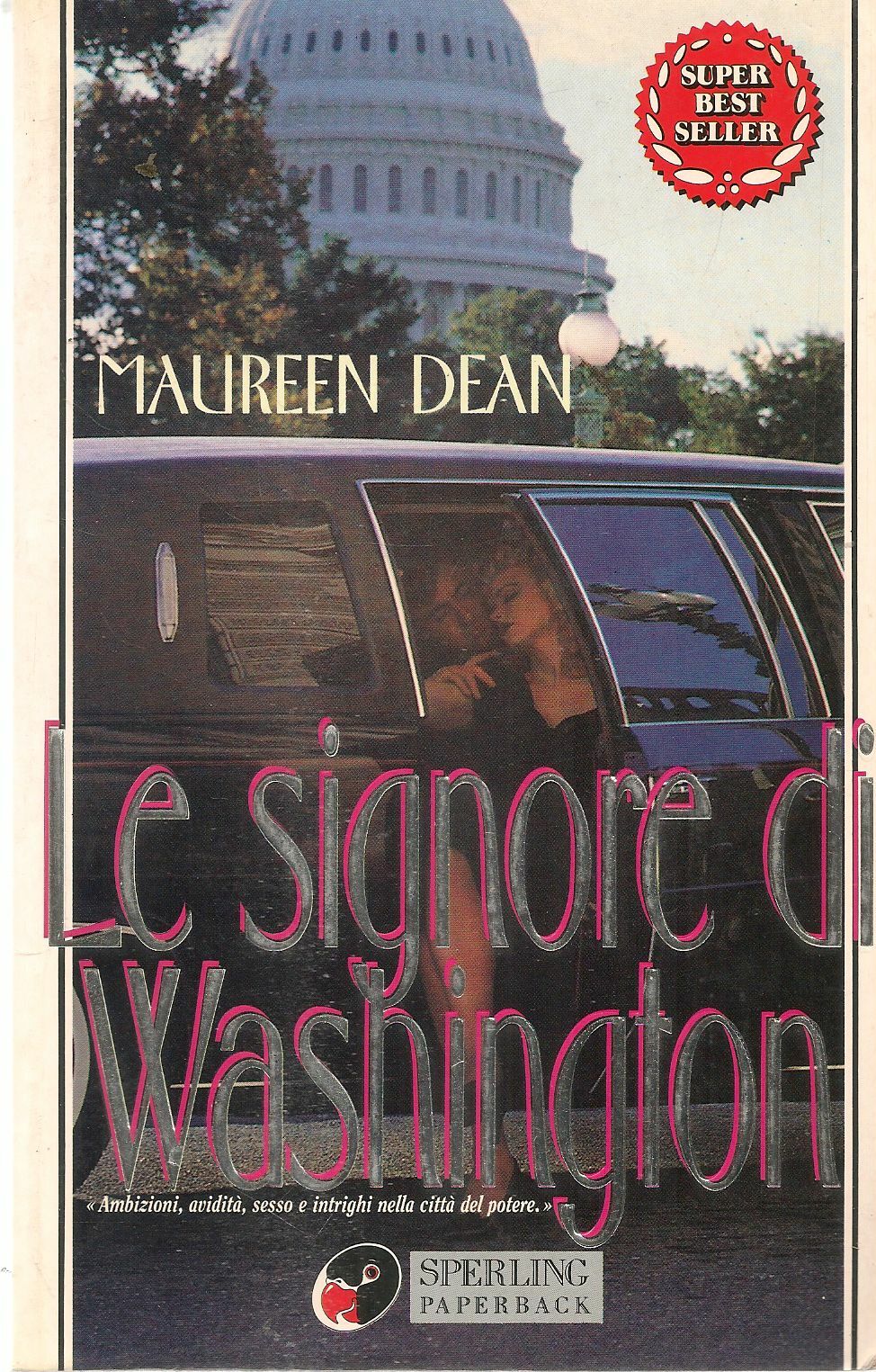 LE SIGNORE DI WASHINGTON - MAUREEN DEAN