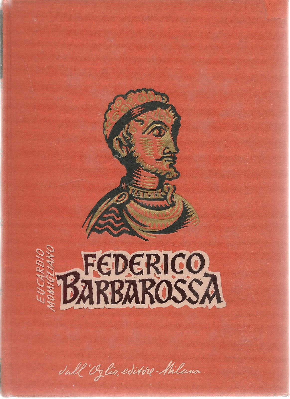 FEDERICO BARBAROSSA - EUCARDIO MOMIGLIANO