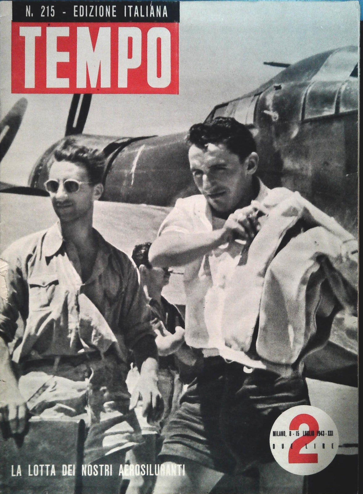 TEMPO N. 215 - 15 LUGLIO 1943 - NAVE MAURO CROCE
