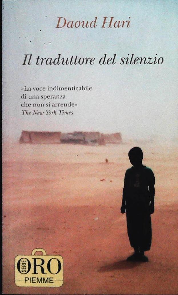IL TRADUTTORE DEL SILENZIO - DAOUD HARI - PIEMME 2009 - OUTLET DEL LIBRO