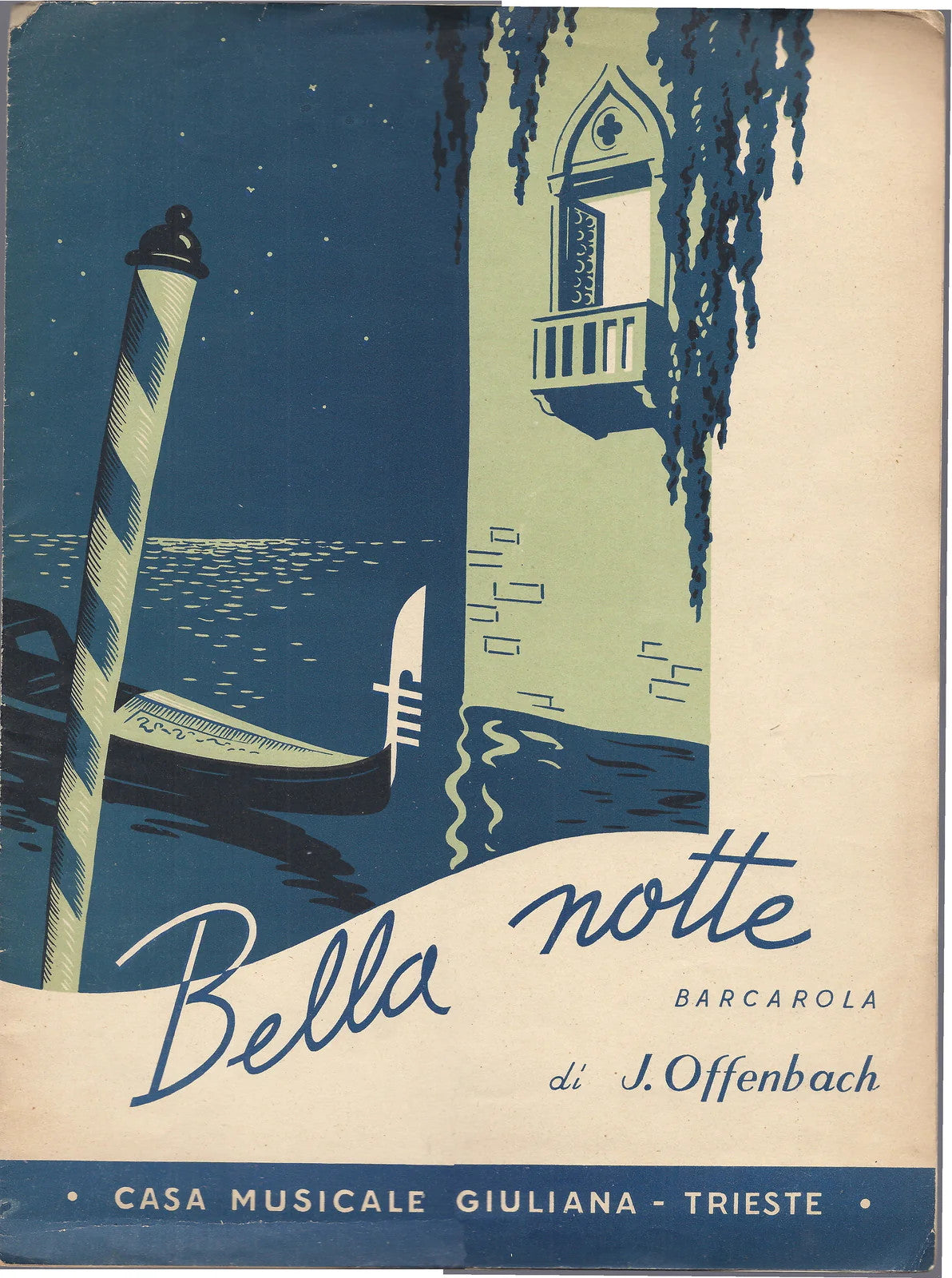 BELLA NOTTE barcarola di J. Offenbach -- SPARTITO