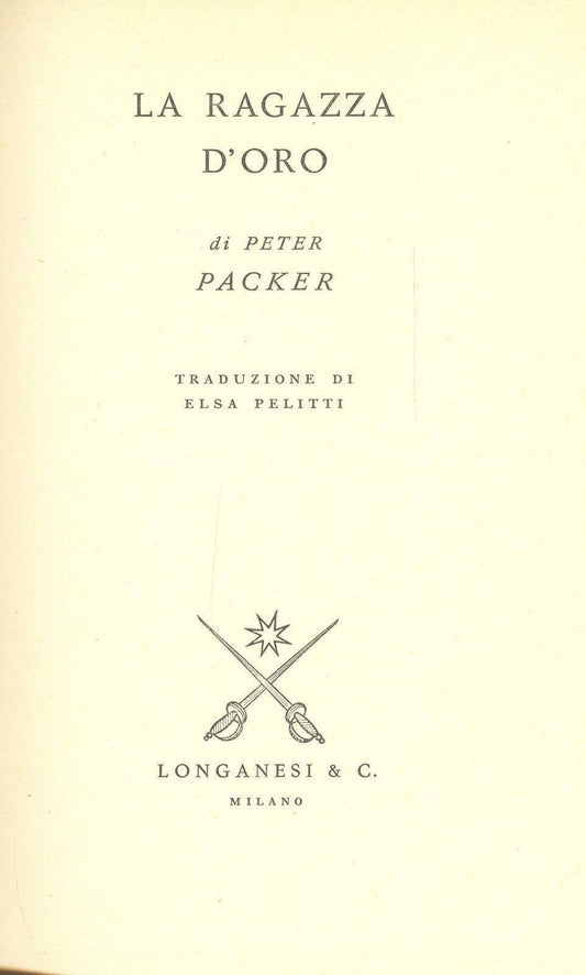 LA RAGAZZA D'ORO - PETERP PACKER