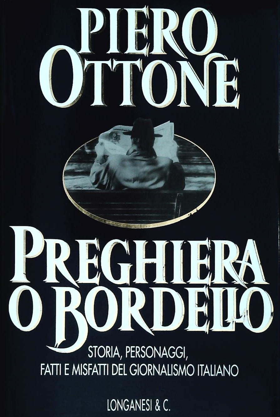 PREGHIERA O BORDELLO - PIERO OTTONE