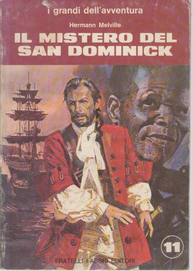 IL MISTERO DEL SAN DOMINICK - HERMANN MELVILLE