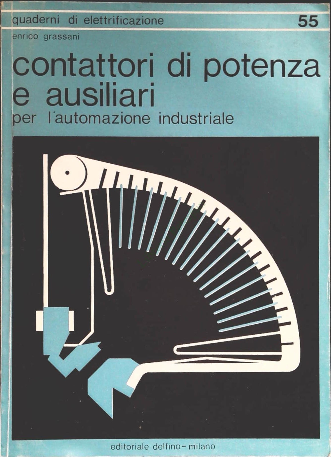 CANTATTORI DI POTENZA E AUSILIARI - DELFINO 1981 - OUTLET DEL LIBRO