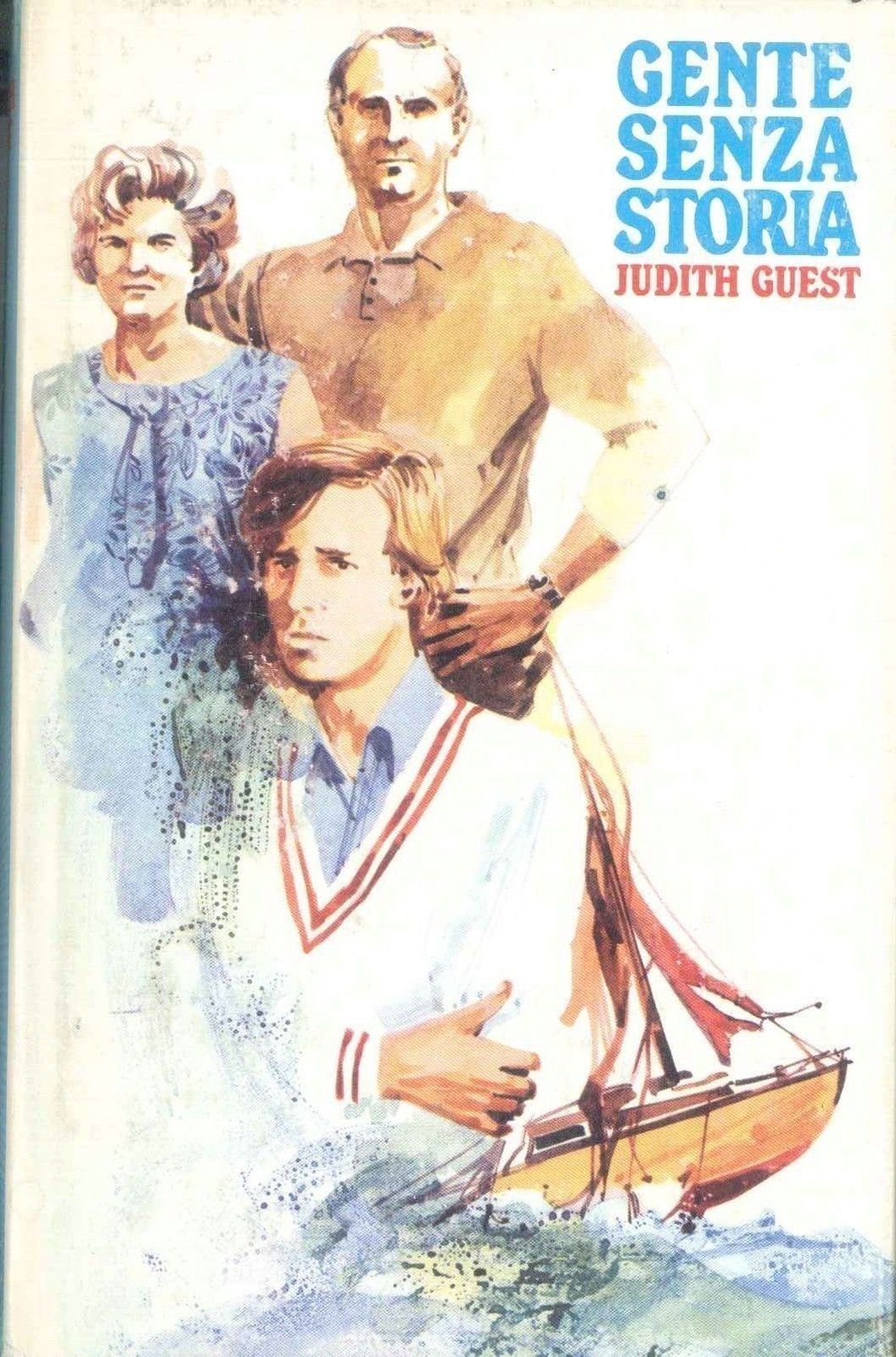 GENTE SENZA STORIA - JUDITH GUEST