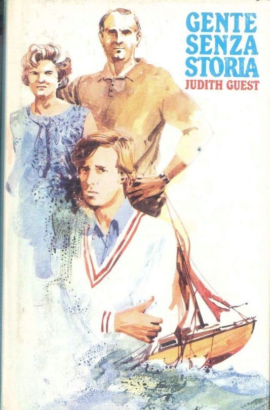 GENTE SENZA STORIA - JUDITH GUEST