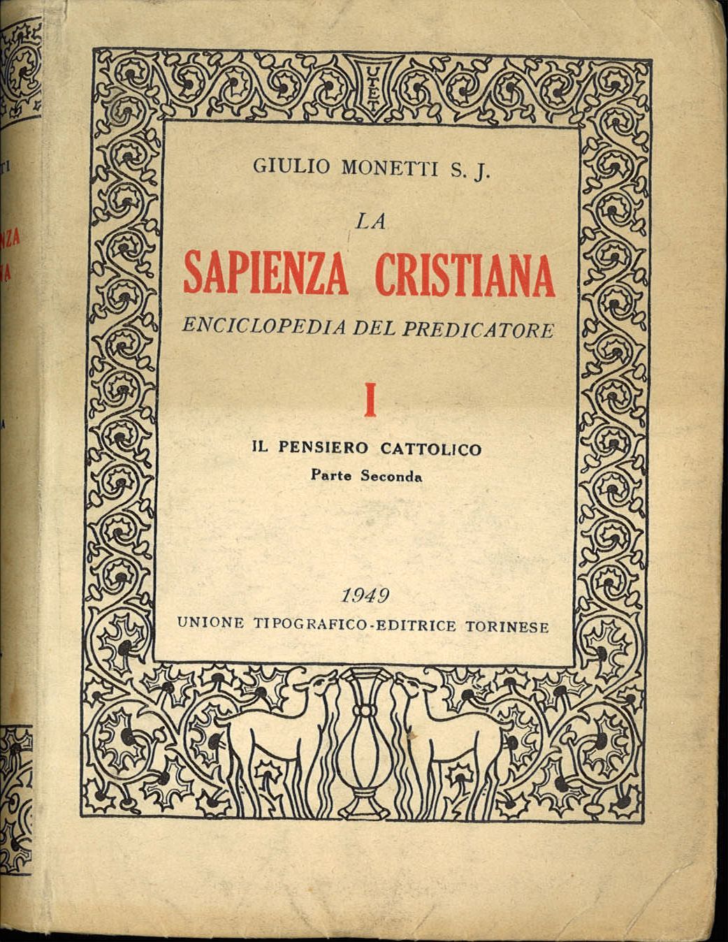 LA SAPIENZA CRISTIANA - GIULIO MONETTI VOL. 1 PARTE SECONDA