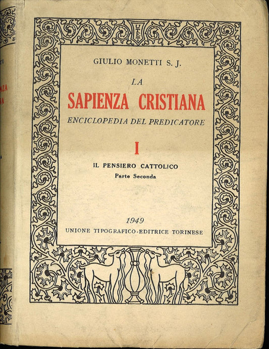 LA SAPIENZA CRISTIANA - GIULIO MONETTI VOL. 1 PARTE SECONDA