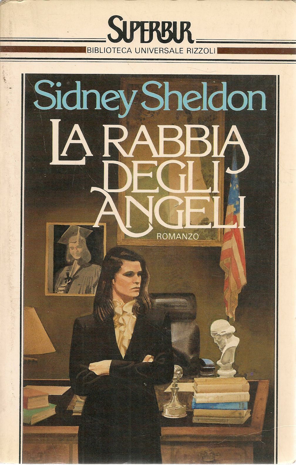 LA RABBIA DEGL IANGELI - SIDNEY SHELDON
