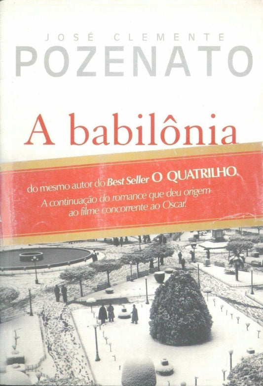A BABILONIA - JOSE CLEMENTE POZENATO - PORTUGUESE TEXT