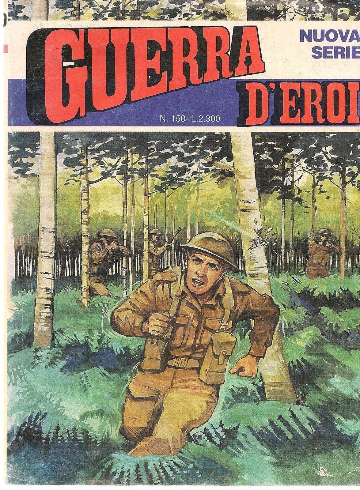 GUERRA D'EROI N° 150 NUOVA SERIE - AA.VV.