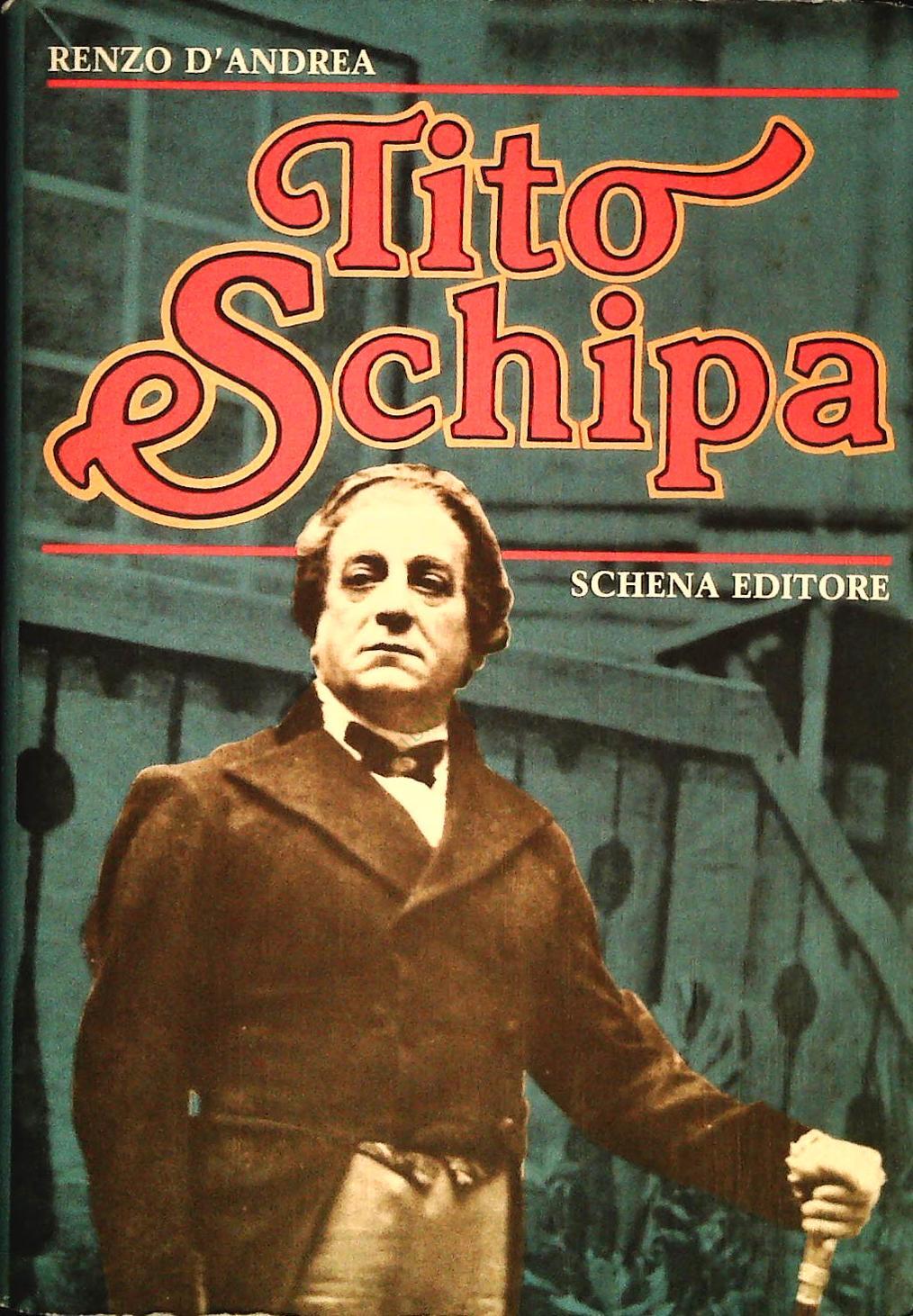 TITO SCHIPA - RENZO D'ANDREA