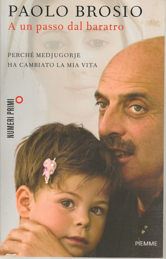 A UN PASSO DAL BARATRO  -  PAOLO BROSIO