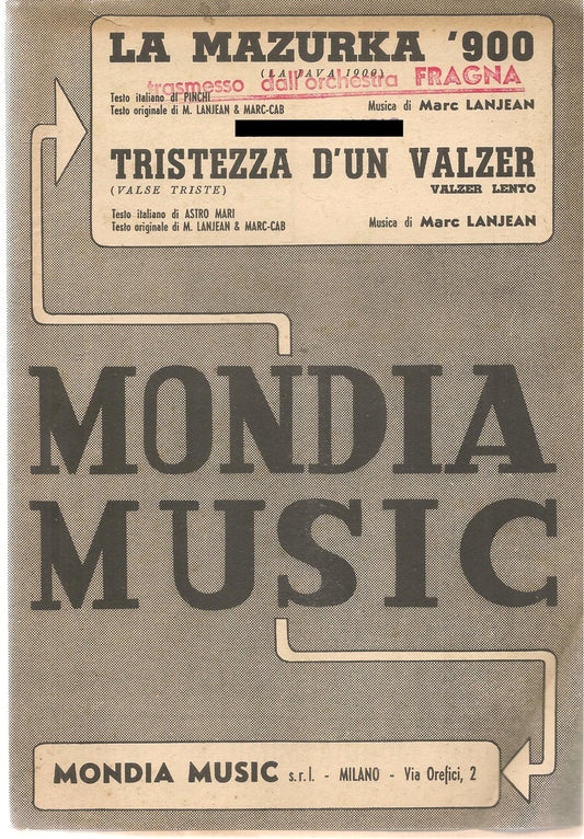 LA MAZURKA '900 - TRISTEZZA D'UN VALZER - SPARTITO-SHEET MUSIC