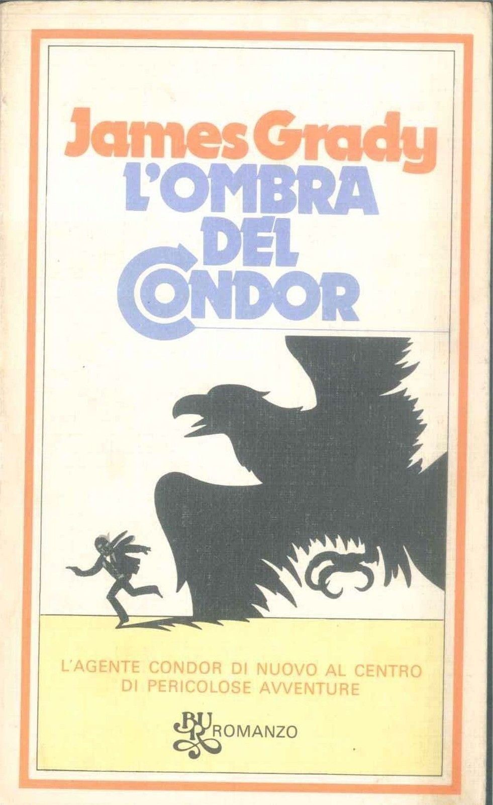 L'OMBRA DEL CONDOR - JANES GRADY