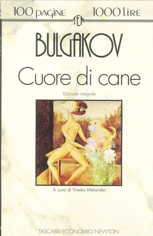 CUORE DI CANE - MICHAIL BULGAKOV
