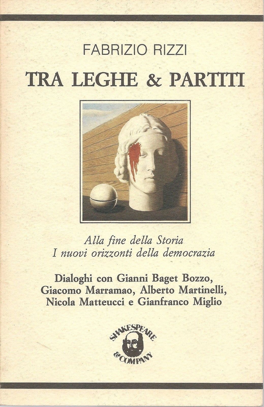 TRA LEGHE E PARTITI - FABRIZIO RIZZI