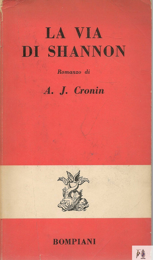 LA VIA DI SHANNON - A.J. CRONIN