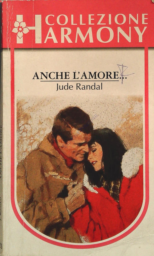 ANCHE L'AMORE - JUDE RANDAL - HARMONY 1996
