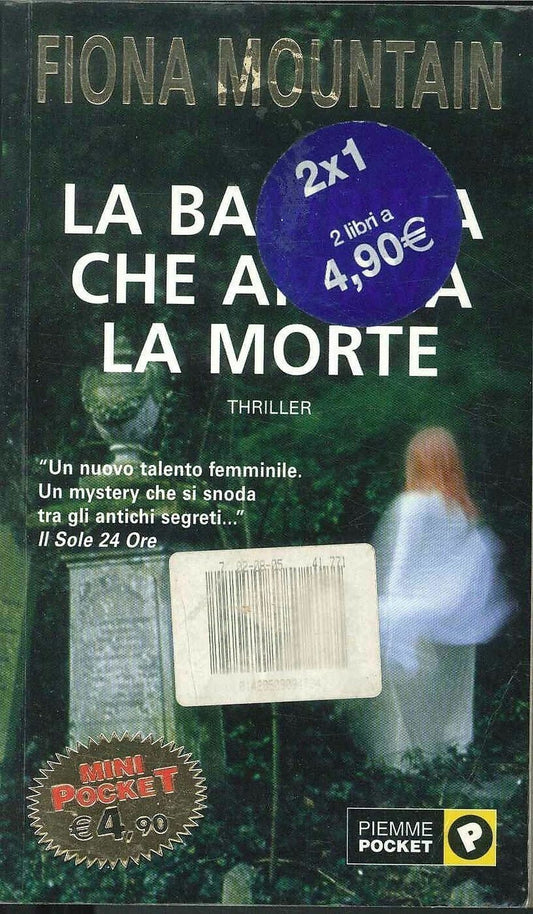 LA BAMBINA CHA AMAVA LA MORTE - FIONA MOUNTAIN - ED. PIEMME POCKET