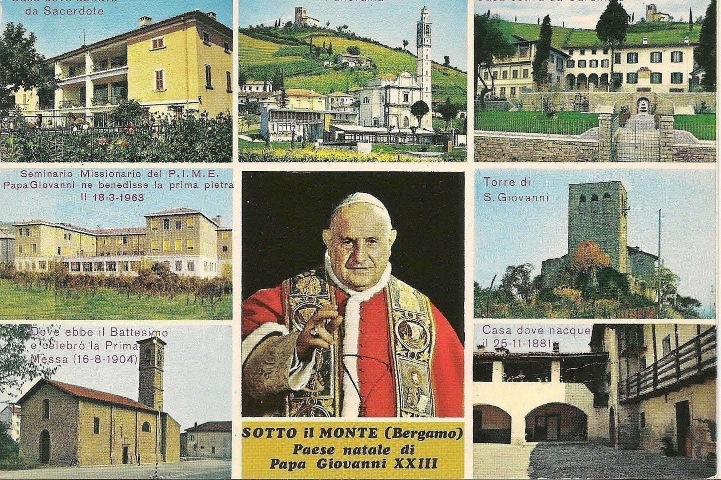 SOTTO IL MONTE - PAESE NATALE DI PAPA GIOVANNI XXIII - 8 VED