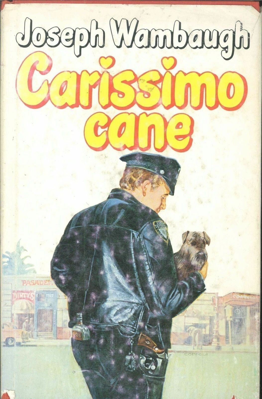 CARISSIMO CANE - JOSEPH WAMBAGHUGH