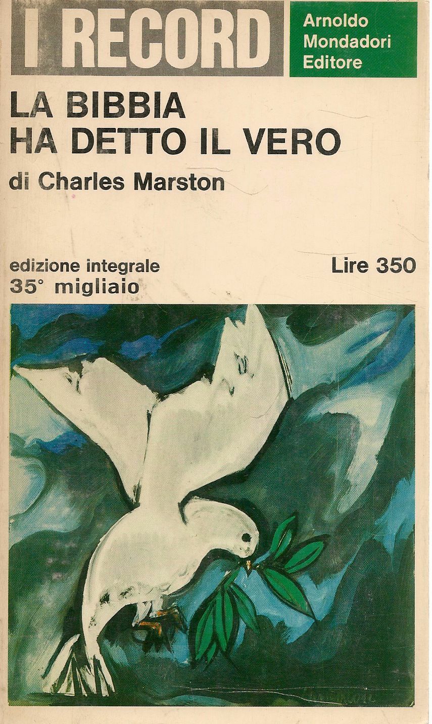 LA BIBBIA HA DETTO IL VERO - CHARLES MARSTON