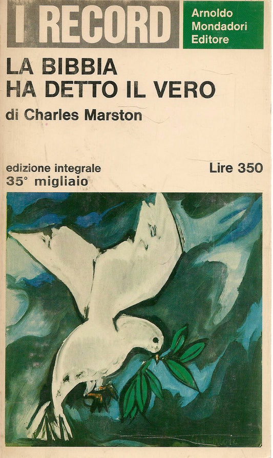 LA BIBBIA HA DETTO IL VERO - CHARLES MARSTON