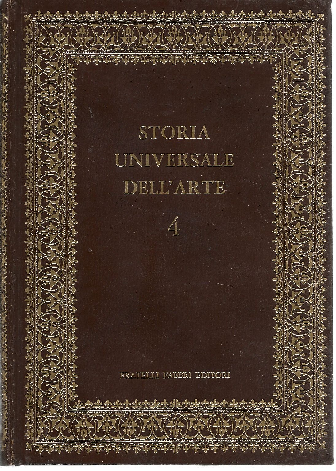 STORIA UNIVERSALE DELL'ARTE - VOL. 4