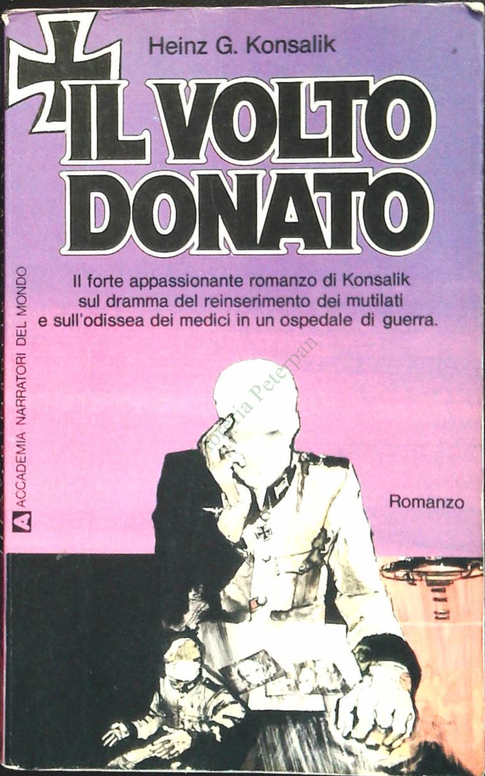 IL VOLTO DONATO - HEINZ G. KONSALIL - ACCADEMIA 1978 - OUTLET DEL LIBRO