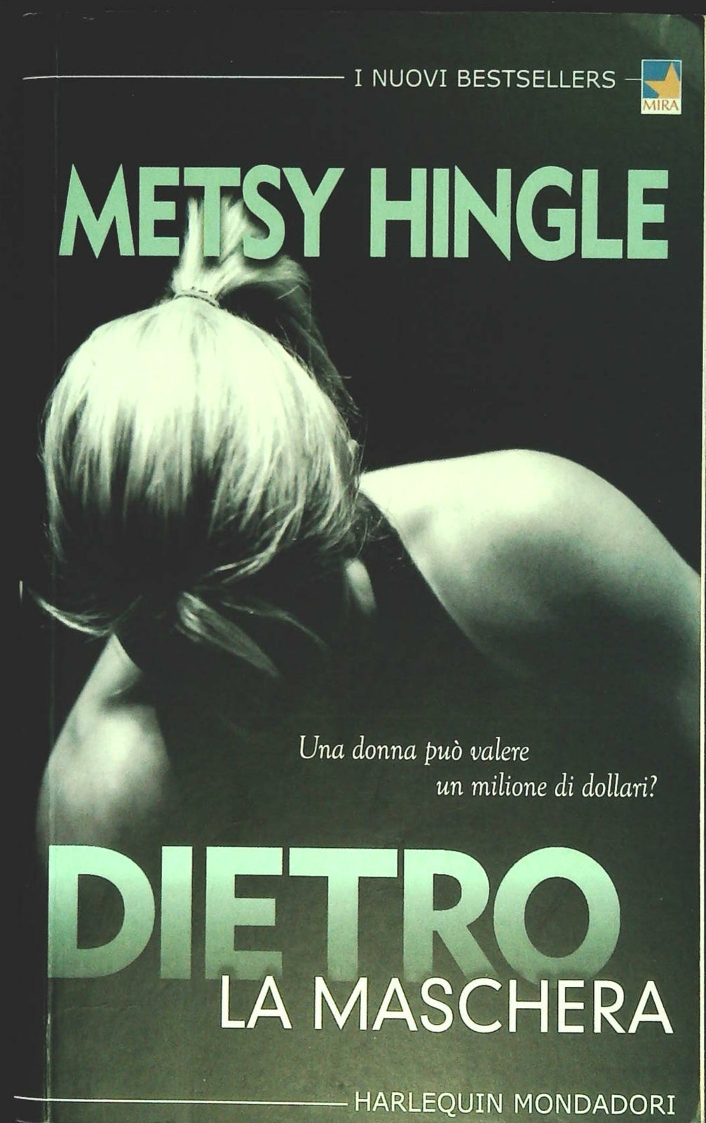 DIETRO LA MASCHERA - METSY HINGLE
