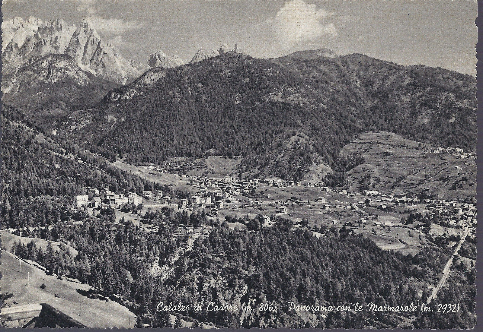 CALALZO DI CADORE - PANORAMA CON LE MARMAROLE - V anni &apos