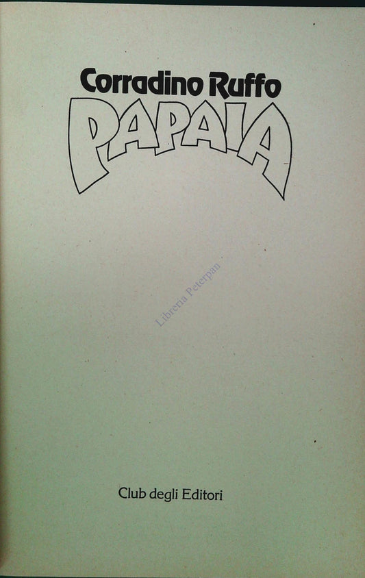 PAPAIA - CORRADINO RUFFO - CDE 1980